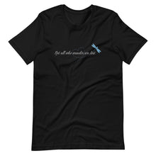 Load image into Gallery viewer, Dragonfly Quote Tee
