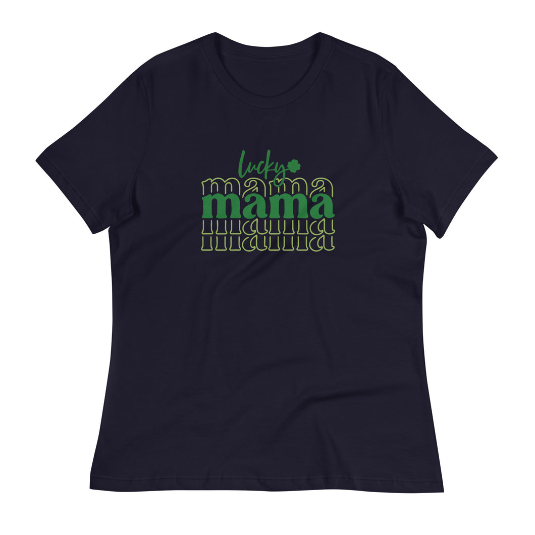 Lucky Mama St Patrick’s Day Women's Relaxed T-Shirt