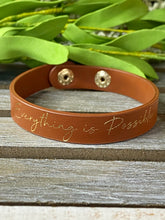 Load image into Gallery viewer, Everything Is Possible Inspirational Leather Bracelet
