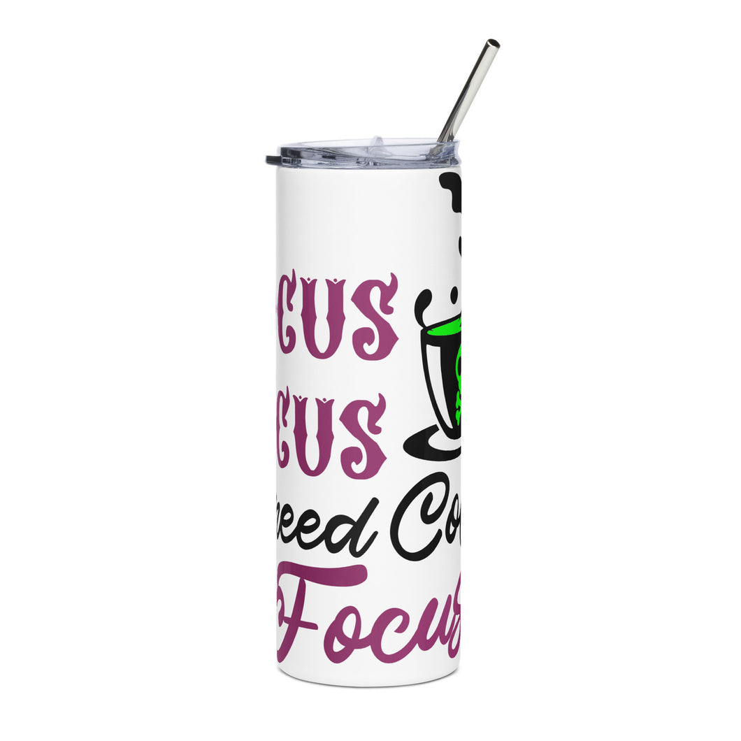 Coffee to Focus Stainless steel tumbler